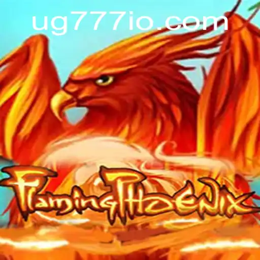 FlamingPhoenix: The Thrilling New Game Shaking Up the Gaming World with UG777