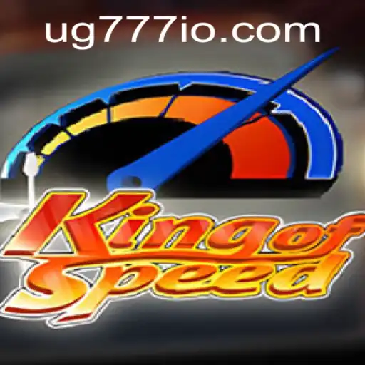 KingofSpeed and UG777: Racing into the Future