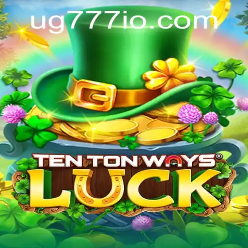 The Exciting World of TenTonWaysLuck: Exploring the Game and Its Dynamics